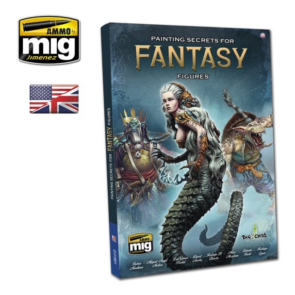 How To Paint Fantasy Figure Book - Ammo By Mig - MIG6125